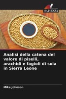 Mike Johnson | Analisi Della Catena Del Valore Di Piselli, Arachidi E Fagioli...