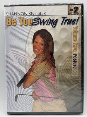 Be You Swing True Shannon Kneisler DVD Vol. 2 Posture Golf Swing 2007