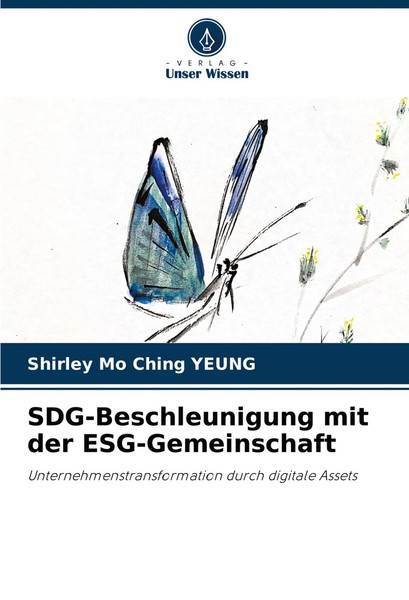 Shirley Mo Ching Yeung | Sdg-Beschleunigung Mit Der Esg-Gemeinschaft | Buch-image