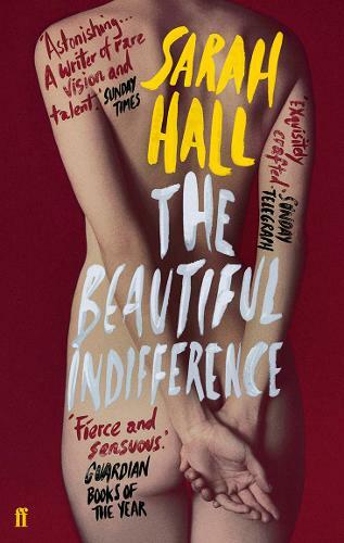 The Beautiful Indifference, Sarah Hall, Used Excellent Book