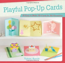 PLAYFUL POP UP CARDS By Takami Suzuki & Lindsay Fair **Mint Condition**
