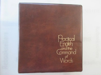 Practical English and the Command of Words: An Educational Program for Adults,..