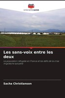 Sacha Christianson | Les Sans-Voix Entre Les Deux | Taschenbuch | FranzöSisch