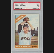 1966 Topps #281 Bruce Howard *PSA 7 (NM) *Chicago White Sox