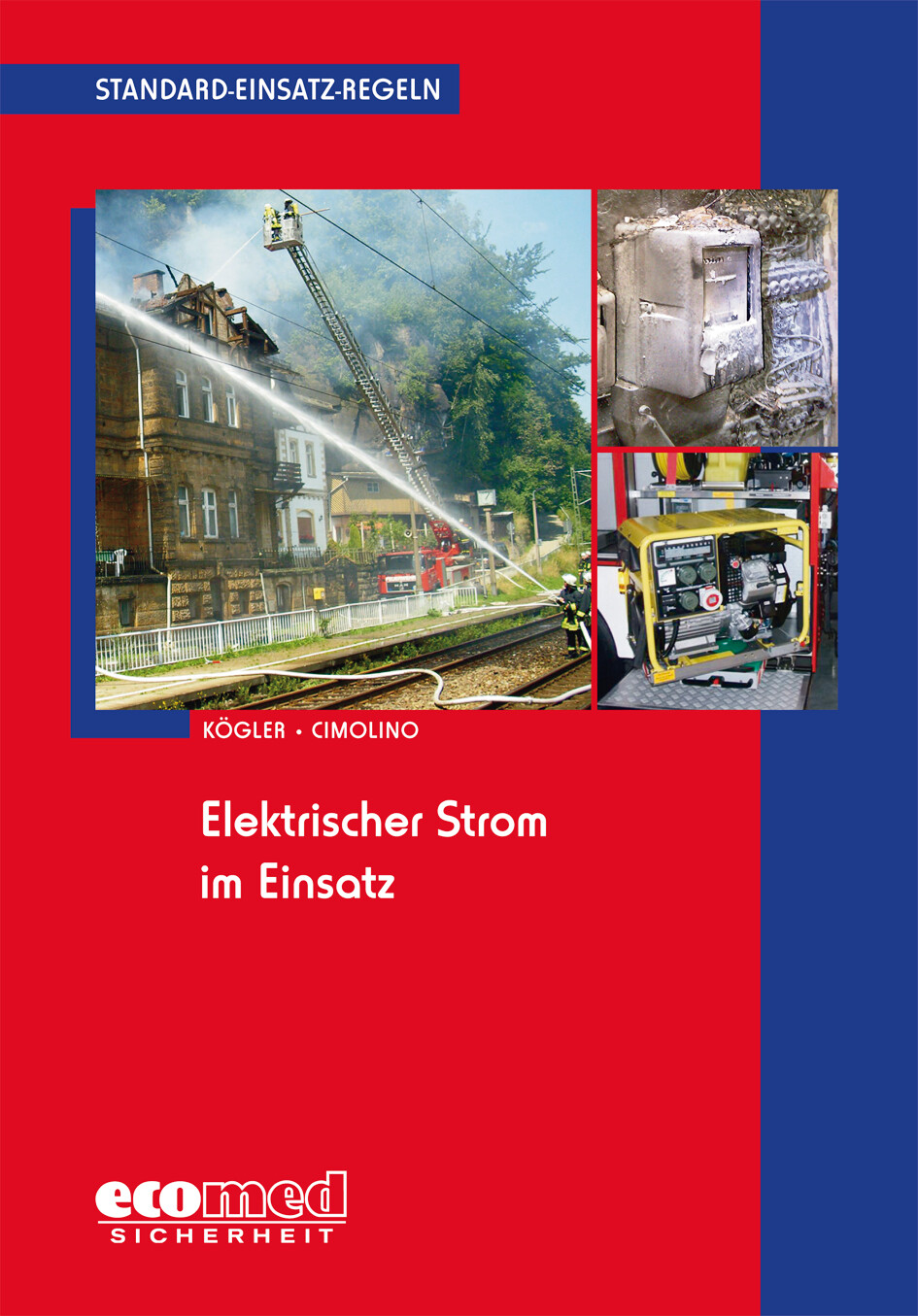 Thumbnail - Hanswerner Kögler; Ulrich Cimolino / Standard-einsatz-regeln: