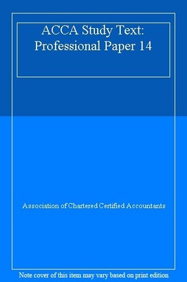 ACCA Studientext: Berufspapier 14, Association of Charter,