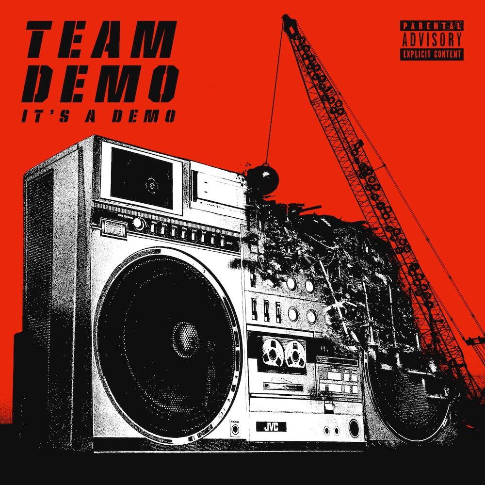 Team Demo It's A Demo  explicit_lyrics (Vinyl LP)