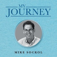 Mike Sockol | My Journey | Taschenbuch | Englisch (2022) | AuthorHouse