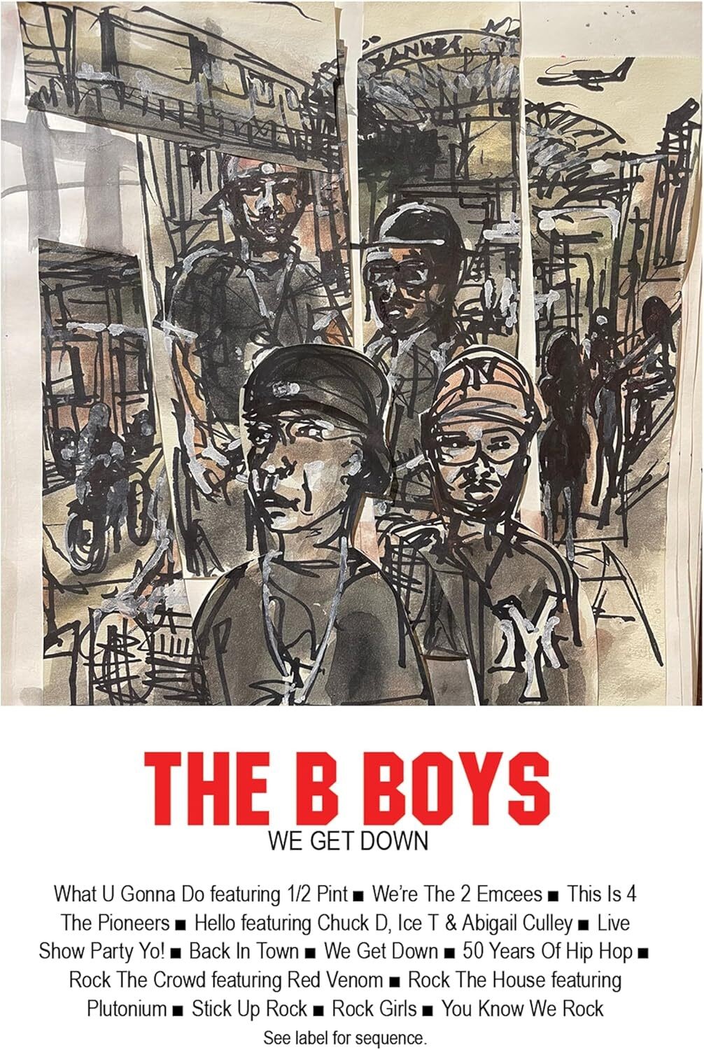 The B Boys We Get Down (Cassette)