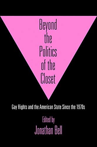 Beyond the Politics of the Closet. Bell New 9780812251852 Fast Free Shipping**