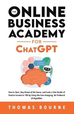 Thomas Bourne Juanelle Louise  The Online Business Academy for Cha (Taschenbuch)