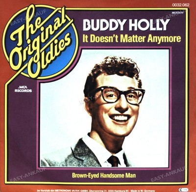 Buddy Holly - It Doesn't Matter Anymore / Brown-Eyed Handsome Man 7'' (VG+) '