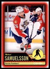 2012-13 O-PEE-CHEE OPC RED MIKAEL SAMUELSSON FLORIDA PANTHERS #495