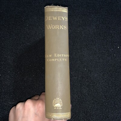 The Works of Orville Dewey New Edition Complete 1896 Human Nature Religion