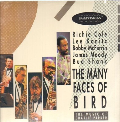LP Richie Cole , Lee Konitz , Bobby McFerrin , James Moody & B The Many Faces O