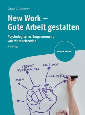Carsten C. Schermuly New Work - Gute Arbeit gestalten
