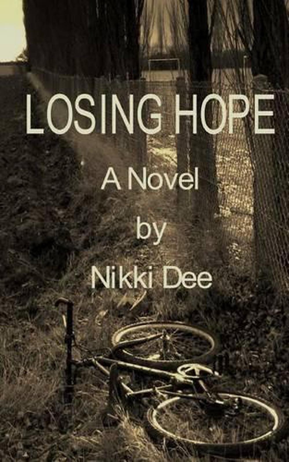 Losing Hope by Nikki Dee (English) Paperback Book