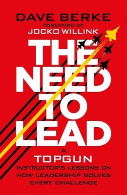 Dave Berke The Need to Lead (Gebundene Ausgabe)