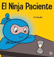 Mary Nhin | El Ninja Paciente | Buch | Spanisch (2022) | Gebunden