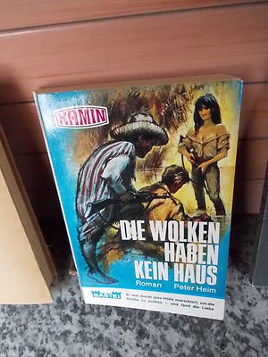 Die Wolken haben kein Haus, ein Roman von Peter Heim, aus dem Bastei Verlag