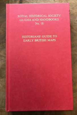 Historikerführer zu frühen britischen Karten Ein Leitfaden zur Lage von Karten vor 1900