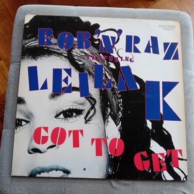 Maxi Vinyl Rob'N'Raz Featuring Leila K GOT TO GET