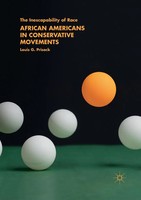 African Americans In Conservative Movements The Inescapability Of Race Prisock