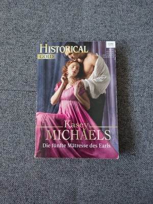 Die fünfte Mätresse des Earls Historical Gold Band 295 Kasey, Michaels:
