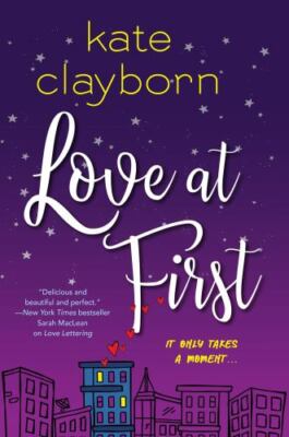 Love at First: An Uplifting and Unforgettable Story of Love and Second Chances