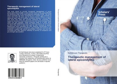 Therapeutic management of lateral epicondylitis Karthikeyan Thangavelu Buch 2019