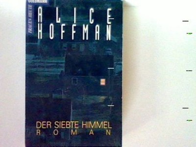 Der siebte Himmel Hoffman, Alice: