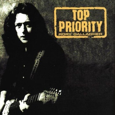 Rory Gallagher - Top Priority