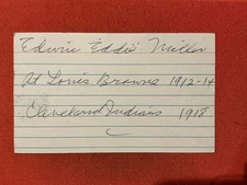 Edwin “ Eddie” Miller 🔥🔥MLB: 1912 St. Louis Browns🔥🔥Autograph🔥🔥