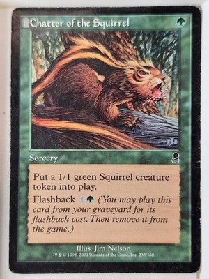 Chatter of the Squirrel - Odyssey - Magic the Gathering MTG Nice!