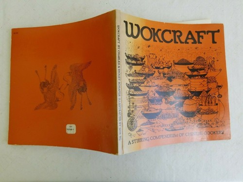 Wokcraft A Stirring Compendium Of Chinese Cookery 1972 Charles & Violet Schafer - Picture 8 of 10