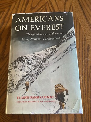 Ullman 1st 1964 - Americans On Everest Mountaineering Climbing