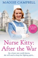 Nurse Kitty: After The War | Maggie Campbell | Taschenbuch | Englisch | 2024