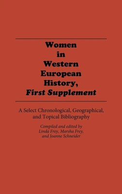 Linda Frey | Women in Western European History, First Supplement | Buch (1986)