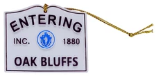 Cape Cod Christmas Ornament Entering Oak Bluffs  Cape Cod Road Sign