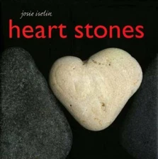 Heart Stones - Hardcover By Iselin, Josie - GOOD
