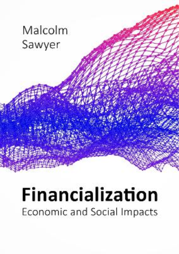 Malcolm Sawyer Financialization (Tascabile)
