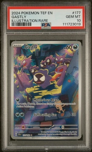 2024 POKEMON TEF EN-TEMPORAL FORCES ILLUSTRATION RARE #177 GASTLY PSA 10