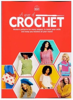 Inspire to Create Magazine - A YEAR OF CROCHET /Modern Patterns for Every Season