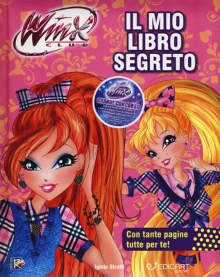 Mein geheimes Buch. Winx Club. Ediz. Iginio Straffi and Kran farbig
