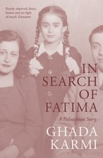 IN SEARCH OF FATIMA by Ghada Karmi Paperback Self Help Business