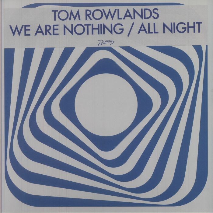 ROWLANDS, Tom - We Are Nothing - Vinyl (12"")