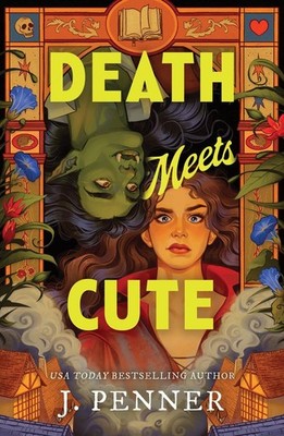 Death Meets Cute | J. Penner | englisch
