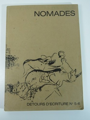 Zeitschrift Poesie - Schreibumwege - Nr. 5-6 - Nomaden - 1985 - Aix-En-Provence
