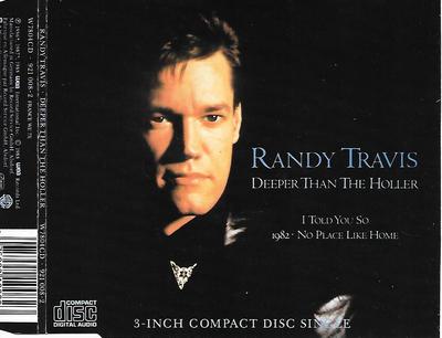 RANDY TRAVIS - Deeper than the holler 3''inch CD SINGLE 4TR 1988 Germany 
