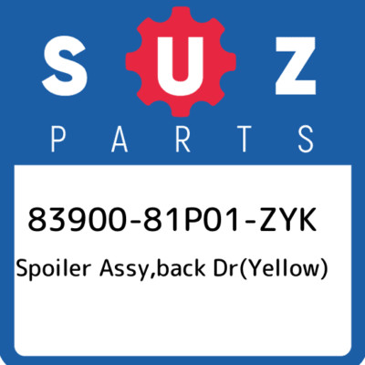 83900-81P01-ZYK Suzuki Spoiler assy,back dr(yellow) 8390081P01ZYK, New Genuine O